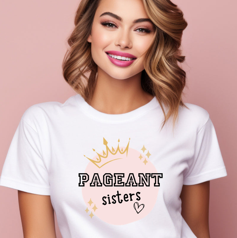Pageant Sisters - Jersey Short Sleeve Tee